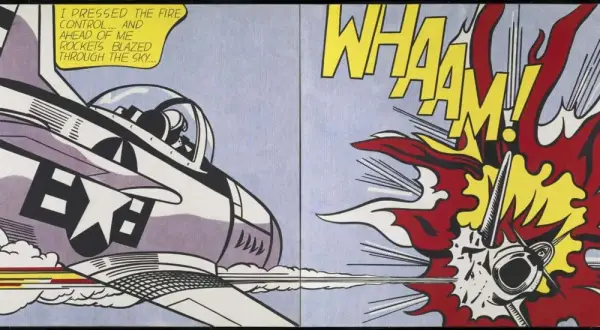 Roy Lichtenstein's "Whaam!" depicts a fighter jet firing rockets, with a dramatic explosion and the word "WHAAM!" in bold yellow letters.