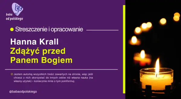 Streszczenie "Zdążyć przed Panem Bogiem" Hanny Krall. Płonące świece w tle.