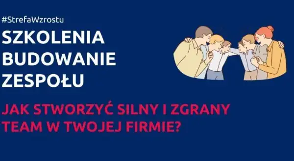 Warsztaty integracyjne: Jak wzmocnić zespół i poprawić relacje