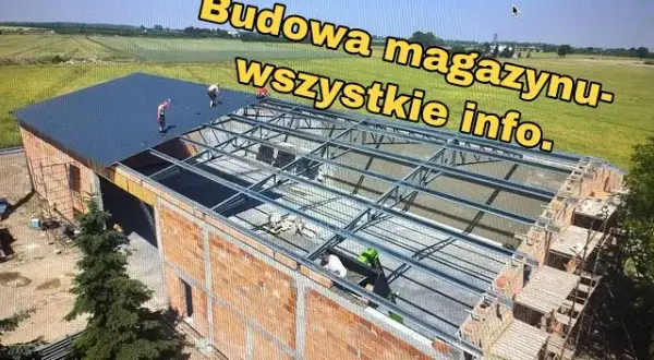 Ile kosztuje budowa hali magazynowej? Ukryj prawdziwe wydatki i zaoszczędź fortunę