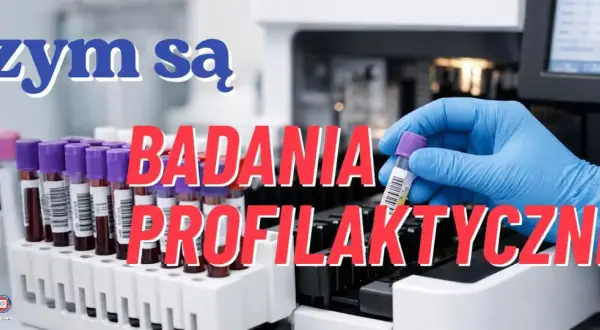 Ręka w niebieskiej rękawiczce trzyma probówkę z krwią. Tło to rząd probówek i sprzęt laboratoryjny. Napis: "Czym są badania profilaktyczne".