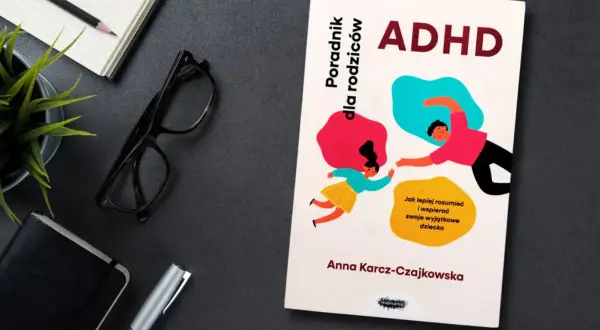 ADHD u dziecka: Praktyczny przewodnik i skuteczne strategie dla rodziców