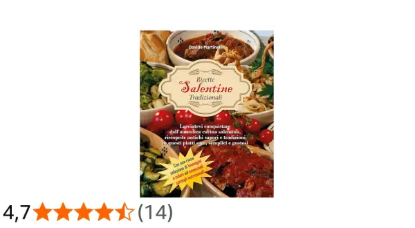 Copertina libro "Ricette Salentine Tradizionali" con immagini di piatti tipici, tra cui pasta e sugo, verdure e pane. Un invito a scoprire i sapori autentici dei maritati alla salentina.