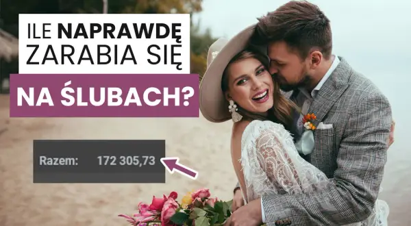 Ile można zarobić na weselu? Zaskakujące zarobki w branży ślubnej