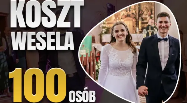 Szacowany koszt wesela na 100 osób. Młoda para trzyma się za ręce, uśmiechnięta.