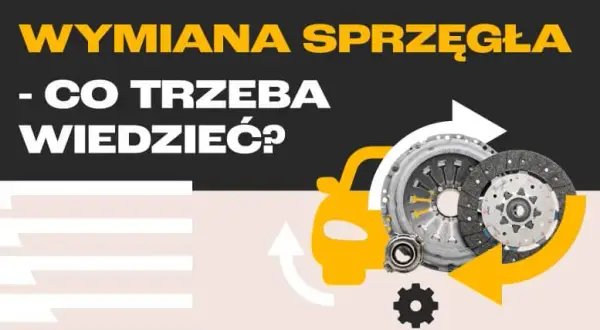 Wymiana sprzęgła ile czasu? Sprawdź, co wpływa na czas naprawy