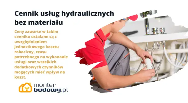 Ile kosztuje hydraulika w domu? Sprawdź, co wpływa na ceny usług