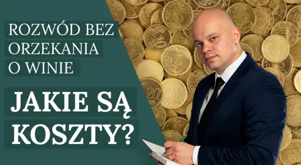 Ile kosztuje pozew rozwodowy? Sprawdź ukryte opłaty i zwroty
