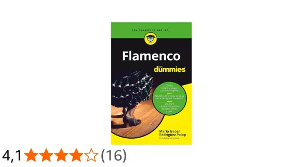 Libro "Flamenco para Dummies" con información sobre la historia, cantes y baile.