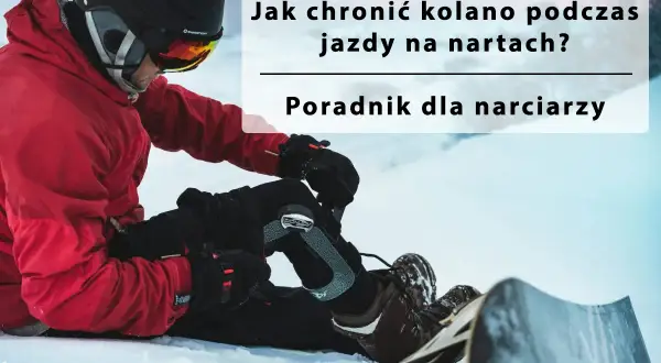 Narty i snowboardzista w czerwonej kurtce pokazuje, jak zabezpieczyć kolana na nartach. Poradnik dla narciarzy.