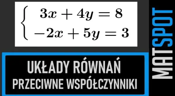 Jak obliczać układy równań? Zrozum metody i unikaj pułapek.