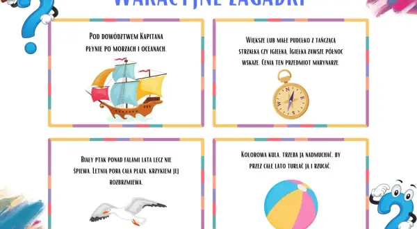 Wakacyjne zagadki: statek, kompas, mewa i piłka plażowa. Rozwiąż zagadkę o wodzie!