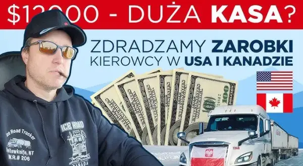 Ile zarabia kierowca ciężarówki w USA? Zaskakujące fakty o wynagrodzeniach