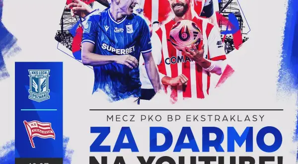 Dwóch piłkarzy w strojach klubowych, logo KKS Lech Poznań i Cracovii, tekst "Mecz PKO BP Ekstraklasy za darmo na YouTube!".