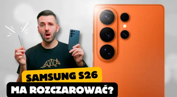 Zaskoczony mężczyzna trzymający rysik obok pomarańczowego Samsung Galaxy S26. Czy nowy model rozczaruje?