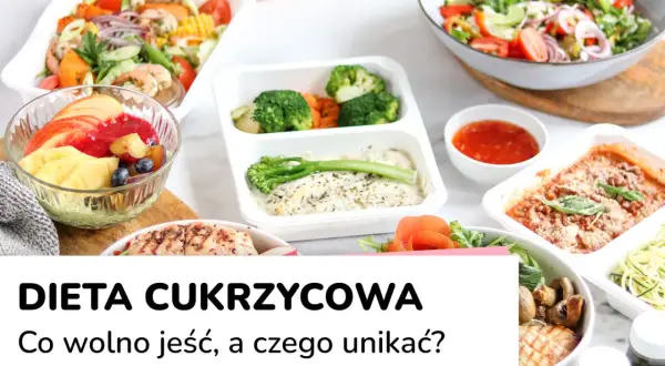 Kolorowe posiłki, w tym sałatki, owoce i dania z rybą, idealne na dietę cukrzycową. Co jeść, a czego unikać?