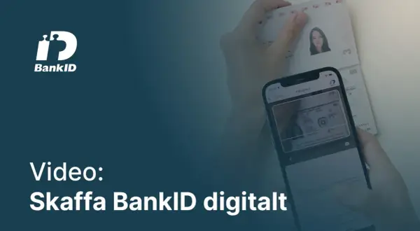 Skaffa BankID digitalt genom att fotografera ditt pass med mobilen. Enkel identifiering på flera enheter.