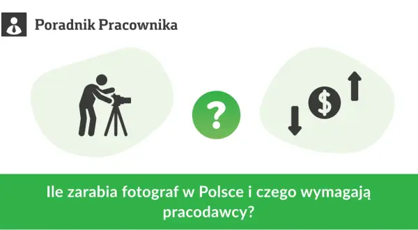 Ile zarabia początkujący fotograf? Sprawdź, co wpływa na wynagrodzenie