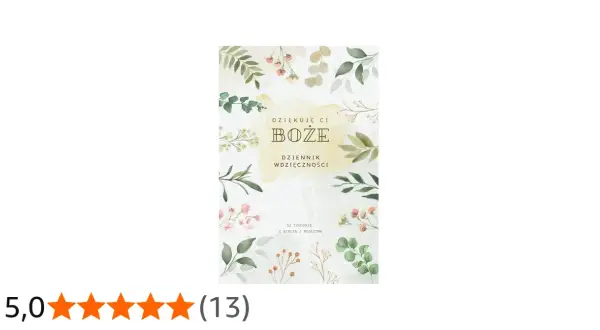 Dziennik wdzięczności z cytatami z Biblii, otoczony delikatnymi kwiatami i liśćmi.