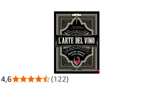 Copertina del libro "L'Arte del Vino", una guida definitiva che esplora i diversi tipi di vitigni e la loro espressione nel bicchiere.
