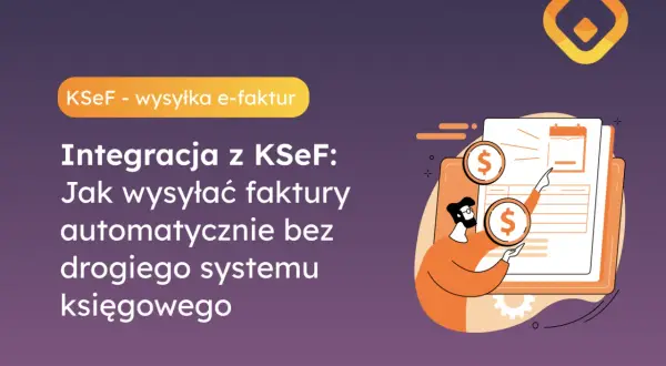 Integracja z KSeF ułatwia wysyłkę faktur WooCommerce. Ilustracja pokazuje mężczyznę z monetami i dokumenty, symbolizujące finanse i faktury.
