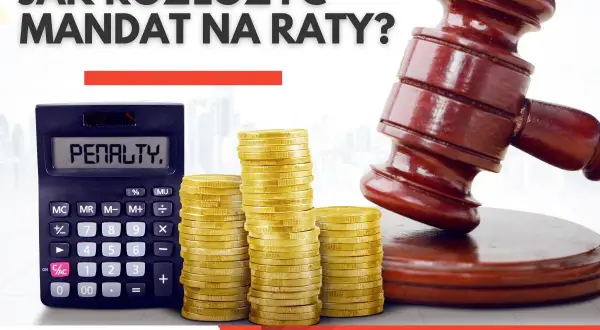 Młotek sędziowski, stos monet i kalkulator z napisem "PENALTY." sugerują, że można rozłożyć mandat na raty.