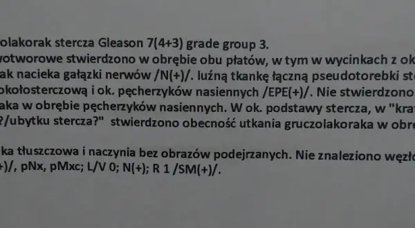 Rak gruczołowy naciekający g2, z naciekiem na gałązki nerwów i tkankę tłuszczową. Obecność gruczolakoraka w linii odcięcia.