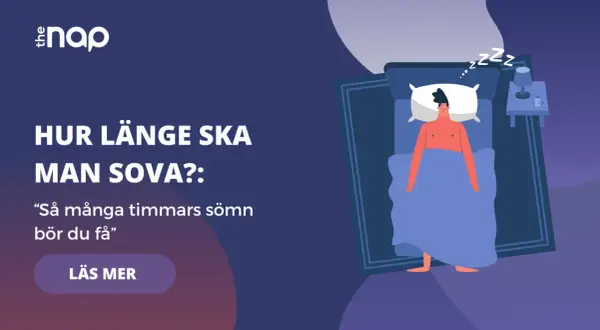 En person sover i en säng. Texten frågar "hur många timmar ska man sova?" och uppmanar att läsa mer om sömn.