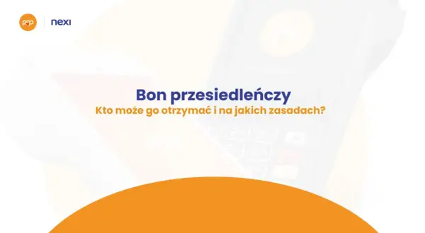 Bon przesiedleńczy: kto może go otrzymać i na jakich zasadach? Grafika przedstawia terminal płatniczy i logo Nexi.