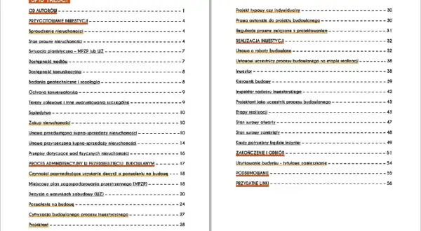 Spis treści poradnika dla inwestora: przygotowanie inwestycji, proces administracyjny, realizacja inwestycji, zakończenie i odbiór. Zawiera informacje o projekcie budowlanym.