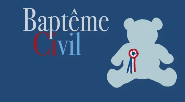 Texte "Baptême Civil" sur fond bleu, avec un ours en peluche bleu clair portant une cocarde tricolore.