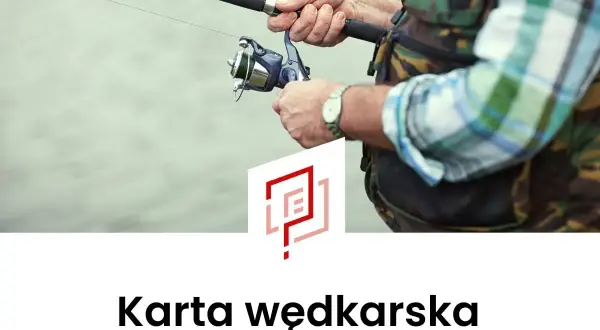 Wędkarz trzymający wędkę i kołowrotek, z logo i napisem "Karta wędkarska".