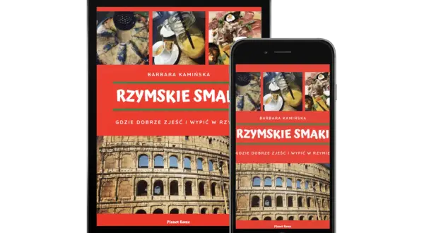 Rzymskie Smaki" - przewodnik po tym, gdzie dobrze zjeść i wypić w Rzymie, z Koloseum w tle.