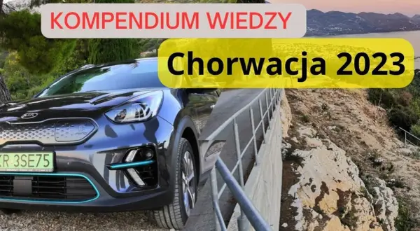 Chorwacja przez Węgry: Która trasa najlepsza? Winiety, paliwo