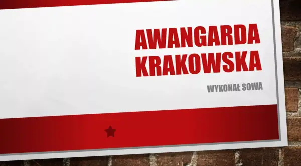 Tytuł "AWANGARDA KRAKOWSKA" i nazwisko "WYKONAL SOWA" na tle ceglanej ściany.
