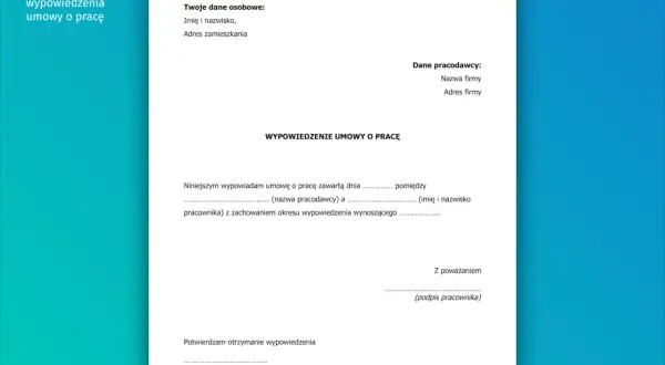 Gotowy wzór wypowiedzenia umowy o pracę. Dokument zawiera pola na dane pracownika, pracodawcy i treść oświadczenia, jak złożyć wypowiedzenie.