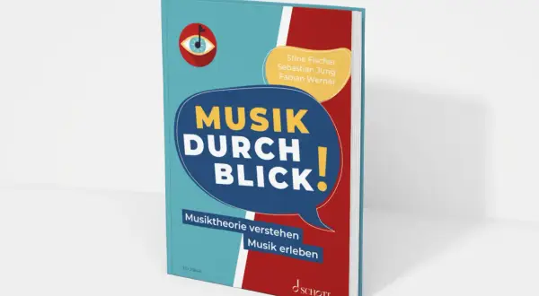 Buch "Musik durch Blick": Musiktheorie verstehen, Musik erleben. Ein Leitfaden für jeden Musik geschmack.