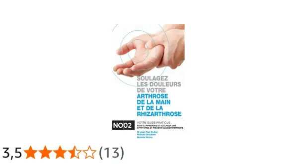 Guide pratique pour soulager l'arthrose de la main et la rhizarthrose. Des mains qui souffrent peuvent retrouver du confort.