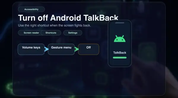 Instrucciones para desactivar TalkBack en Android: usa las teclas de volumen, el menú de gestos y apaga.
