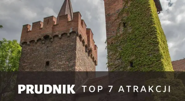 Nie przegap najciekawszych atrakcji w Prudniku, które musisz zobaczyć