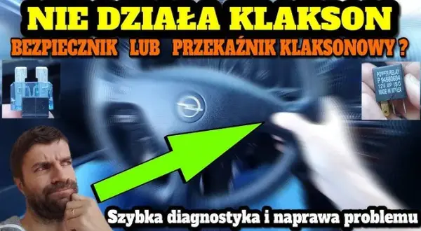 Dlaczego klakson nie działa? Diagnostyka i naprawa krok po kroku