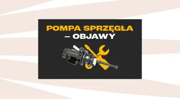 Gdzie dokładnie znajduje się pompa sprzęgła i dlaczego to ważne w twoim samochodzie