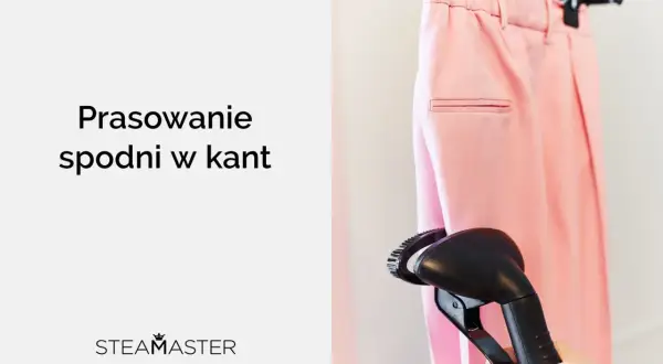 Różowe spodnie w kant prasowane parownicą. Instrukcja jak prasować spodnie w kant.