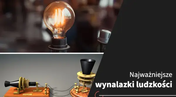 Kto wynalazł najważniejsze wynalazki? Poznaj kontrowersje i historie