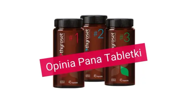 Trzy opakowania suplementu diety thyroset z numerami 1, 2 i 3. Na pierwszym planie różowa wstęga z napisem "Opinia Pana Tabletki".