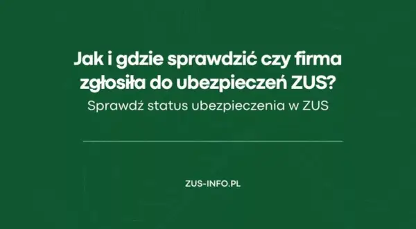 Jak sprawdzić czy jestem zatrudniony i uniknąć problemów z ZUS