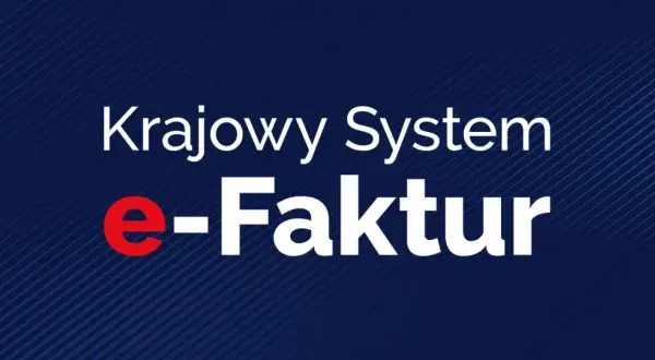 Krajowy System e-Faktur, czyli faktura VAT w wersji elektronicznej.