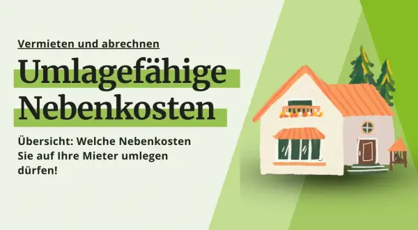 Übersicht über umlagefähige Nebenkosten für Vermieter. Hier erfahren Sie, welche Kosten wie Gartenpflege Sie auf Ihre Mieter umlegen dürfen.