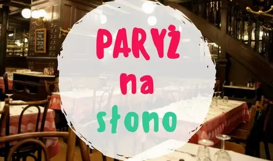 Gdzie zjeść w Paryżu tanio? Odkryj smaczne i budżetowe miejsca