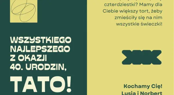Grafika z napisem "Wszystkiego najlepszego z okazji 40. urodzin, Tato!" i zabawnym tekstem.